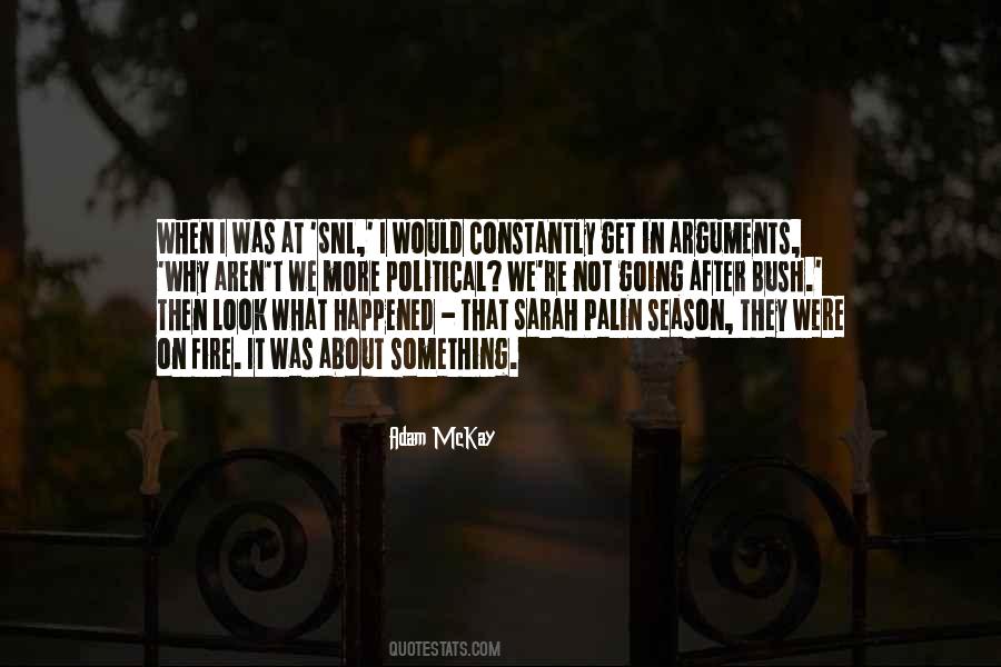After Fire Quotes #1786630