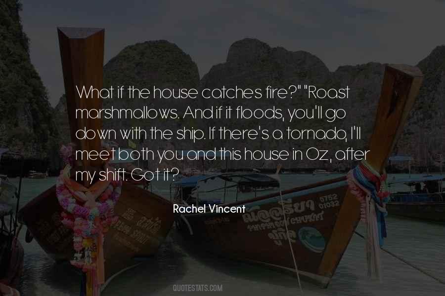 After Fire Quotes #27724