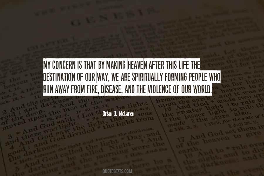 After Fire Quotes #955526