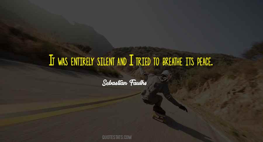 Breathe Peace Quotes #226093