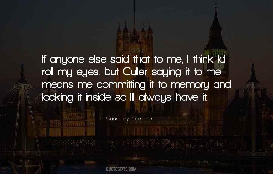 Inside My Eyes Quotes #1067131