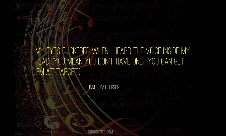 Inside My Eyes Quotes #1531118