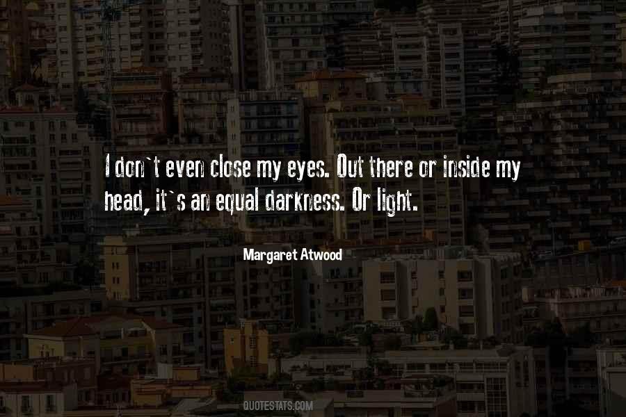 Inside My Eyes Quotes #1622643