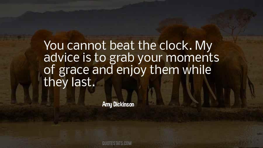 Moments Of Grace Quotes #1045612