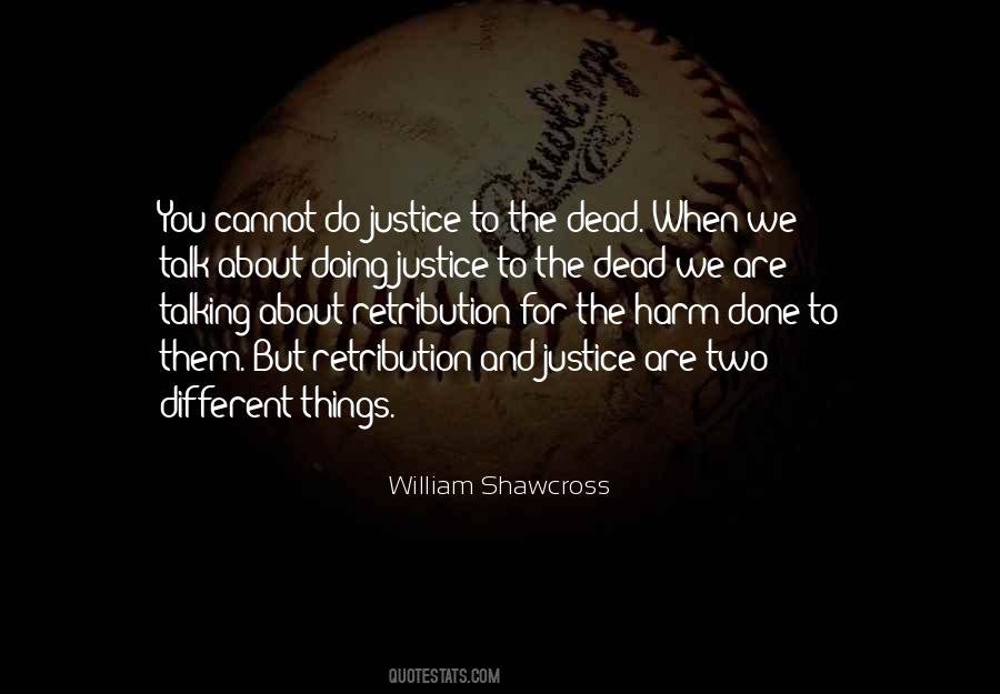 Do Justice To Quotes #1316207