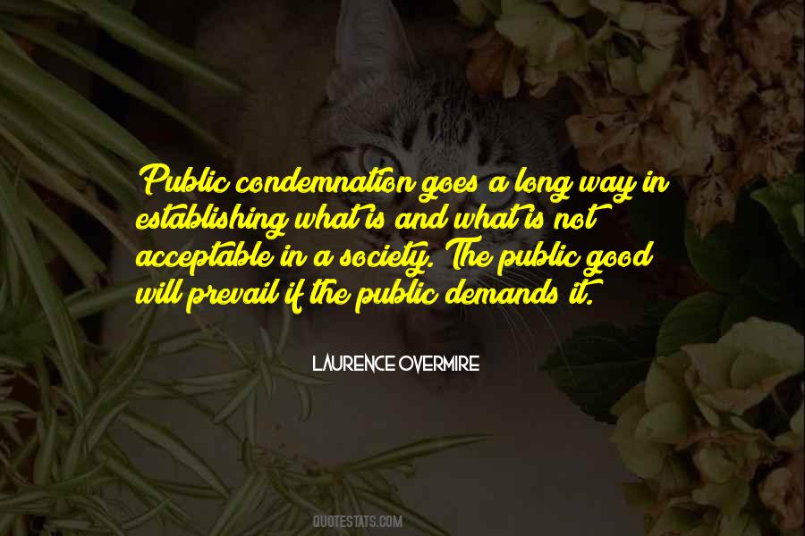 Quotes About The Public Good #203842