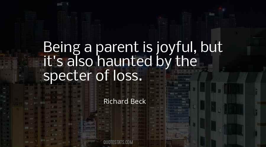 The Loss Of A Parent Quotes #1873568