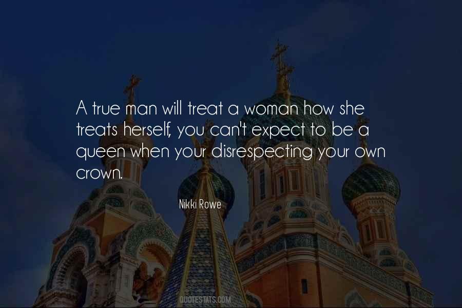 A Woman Should Treat A Man Quotes #799121