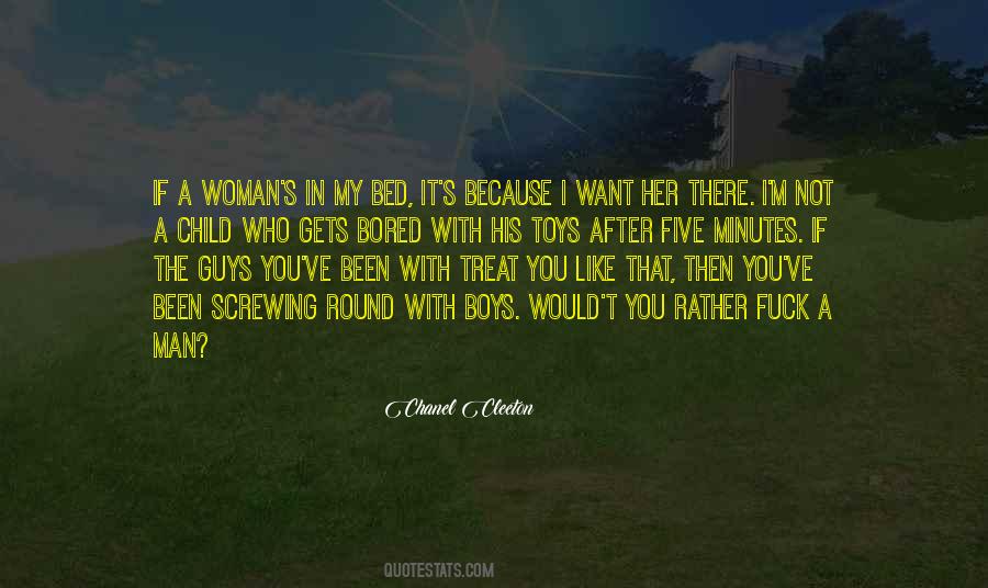 A Woman Should Treat A Man Quotes #909160