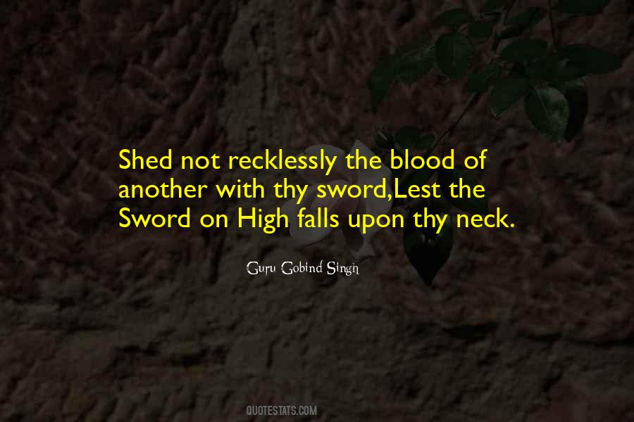 Blood Shed Quotes #1233409