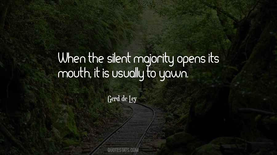 Silent Mouth Quotes #513990