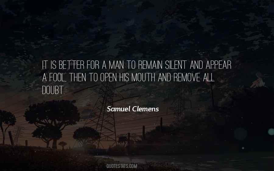 Silent Mouth Quotes #720974