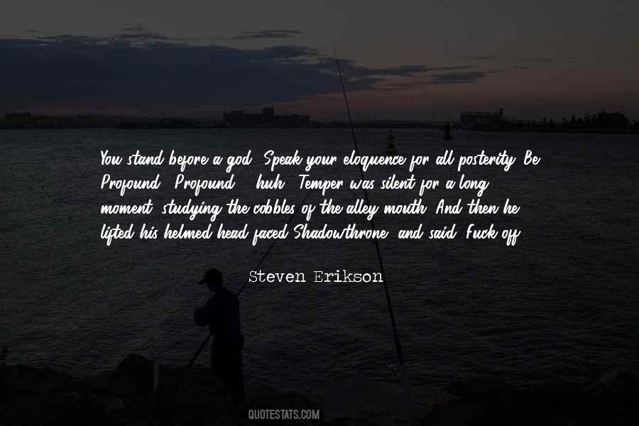 Silent Mouth Quotes #994966