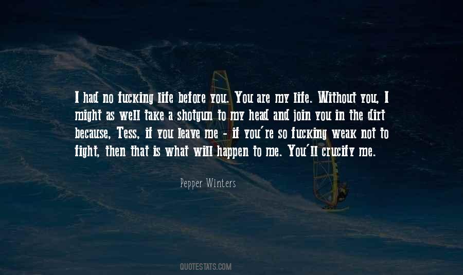 You Are In My Life Quotes #1142245