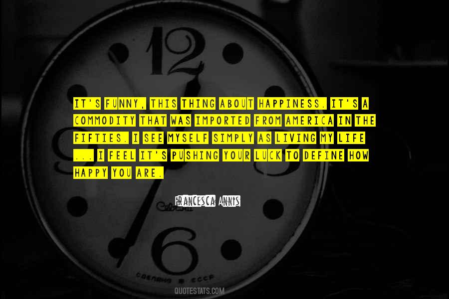 You Are In My Life Quotes #1645848