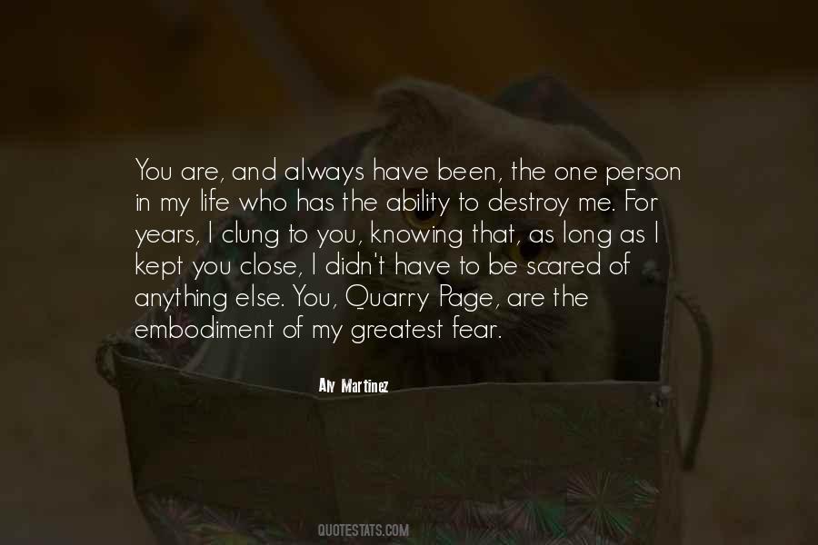 You Are In My Life Quotes #1727467