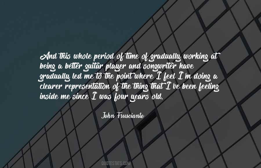 Been Doing Me Quotes #1383030