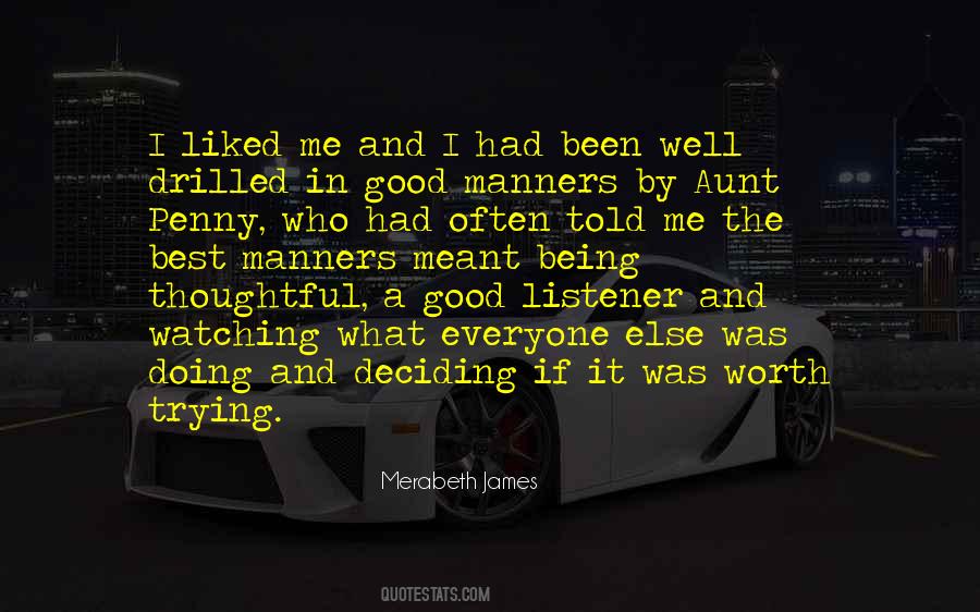 Been Doing Me Quotes #1437075