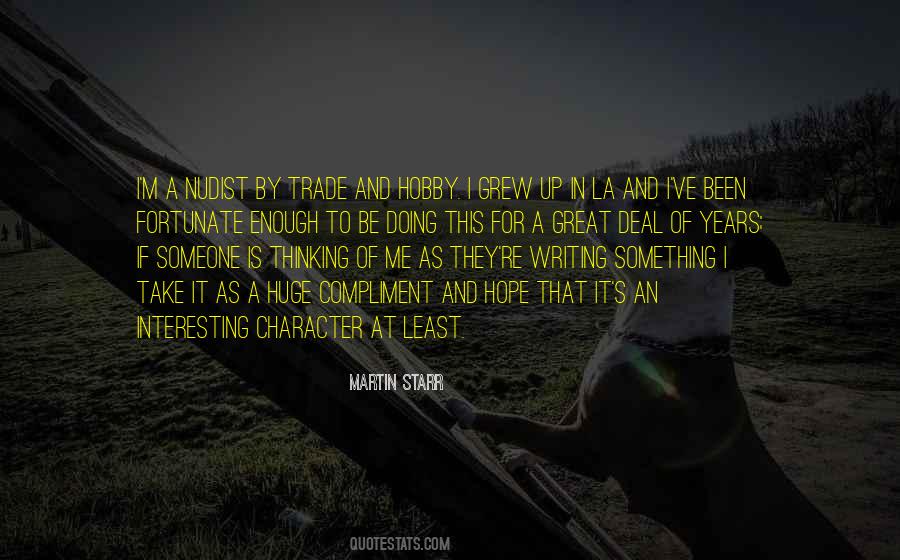 Been Doing Me Quotes #1864425