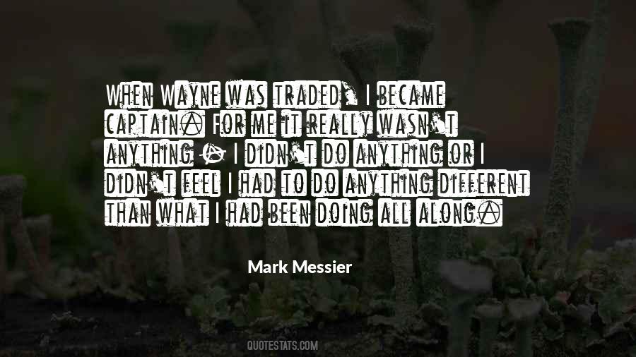 Been Doing Me Quotes #603712