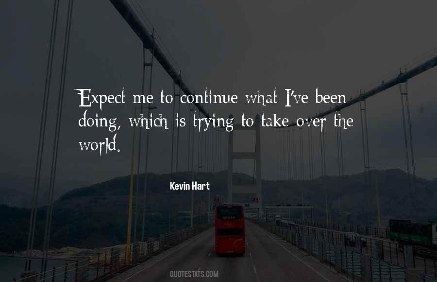 Been Doing Me Quotes #686758