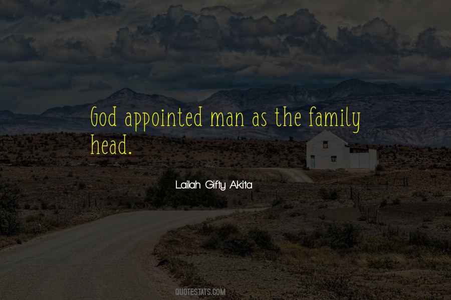 Man Is The Head Of The Family Quotes #934035