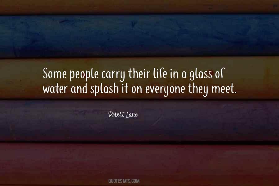 Quotes About A Glass Of Water #1690223