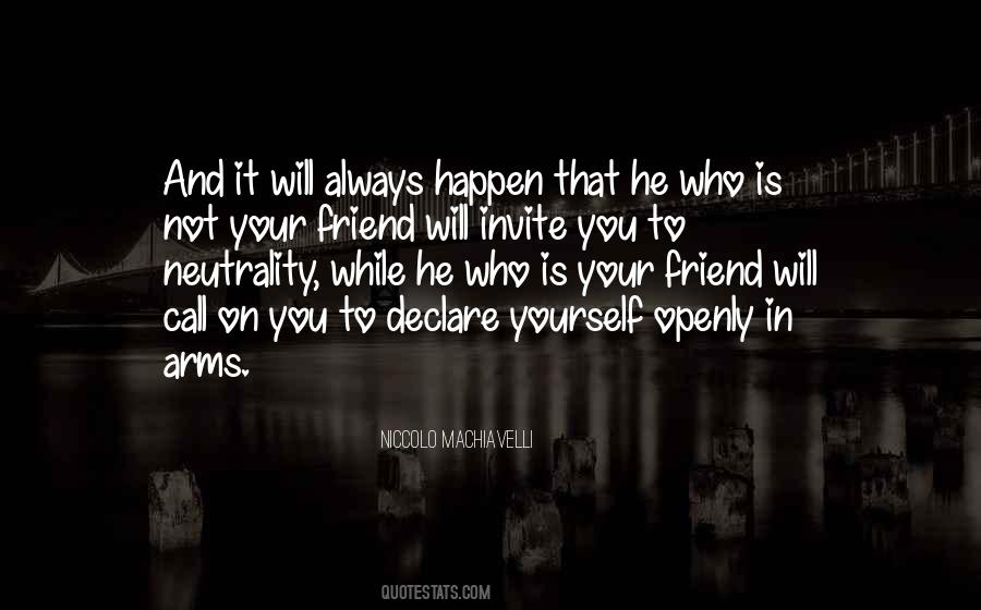 Always Your Friend Quotes #1005612