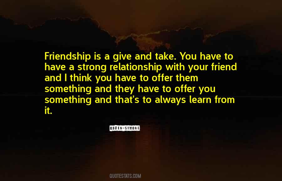 Always Your Friend Quotes #1031181
