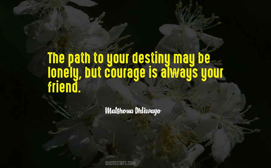 Always Your Friend Quotes #1098293