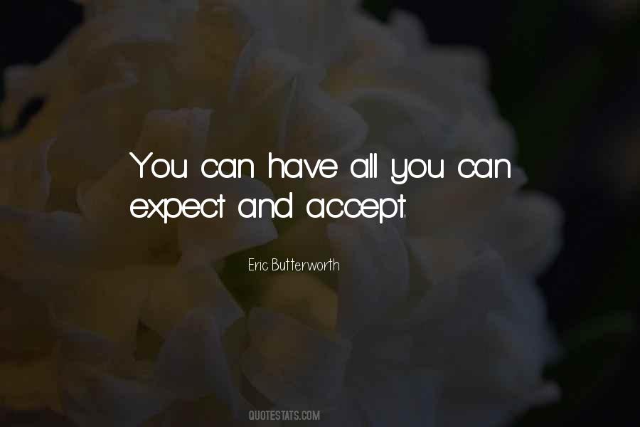 Expect And Accept Quotes #1724974