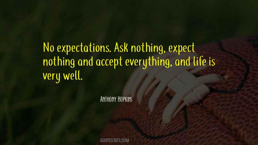 Expect And Accept Quotes #1866481