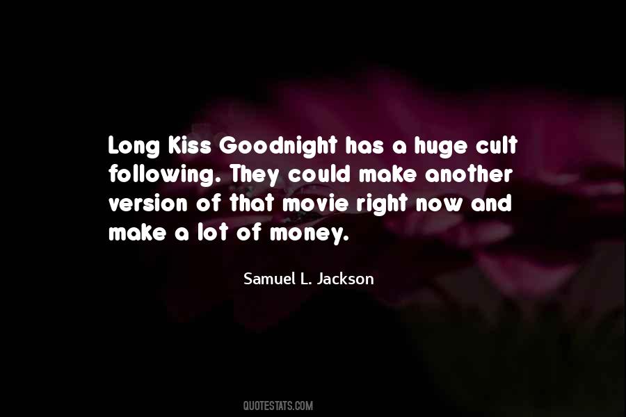 The Long Kiss Goodnight Quotes #492053
