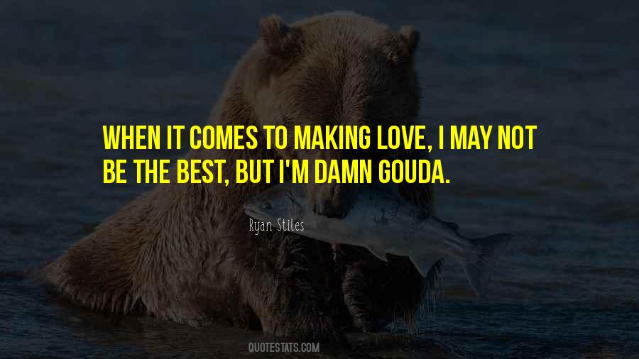 I May Not Be The Best But Quotes #501965