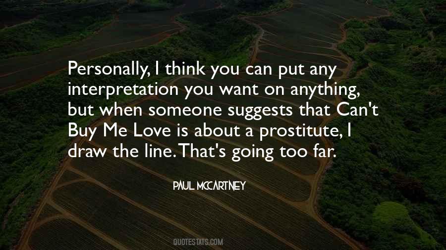 I M A Prostitute Quotes #164393
