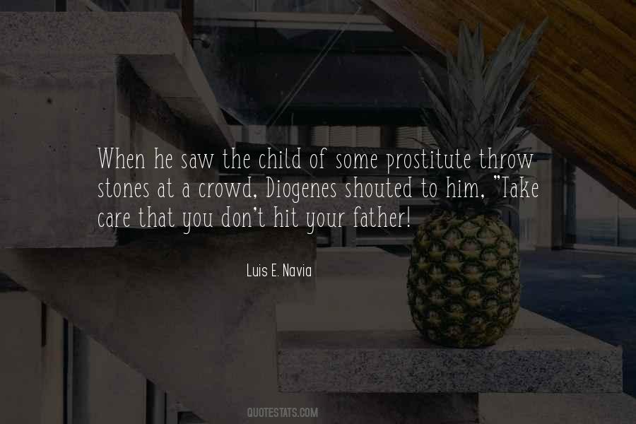 I M A Prostitute Quotes #224885