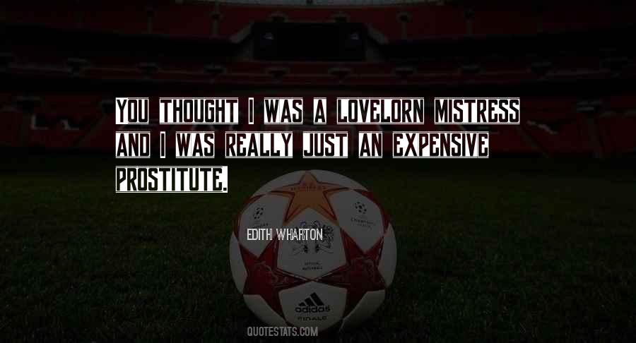 I M A Prostitute Quotes #356897