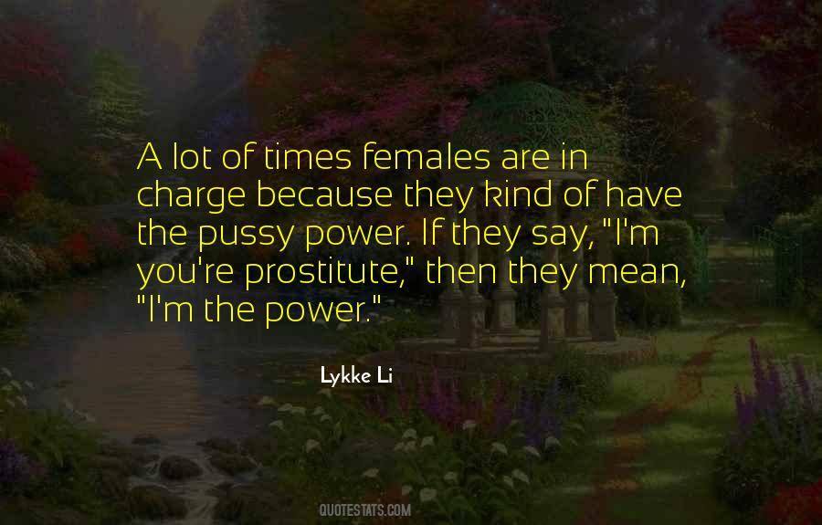 I M A Prostitute Quotes #381372