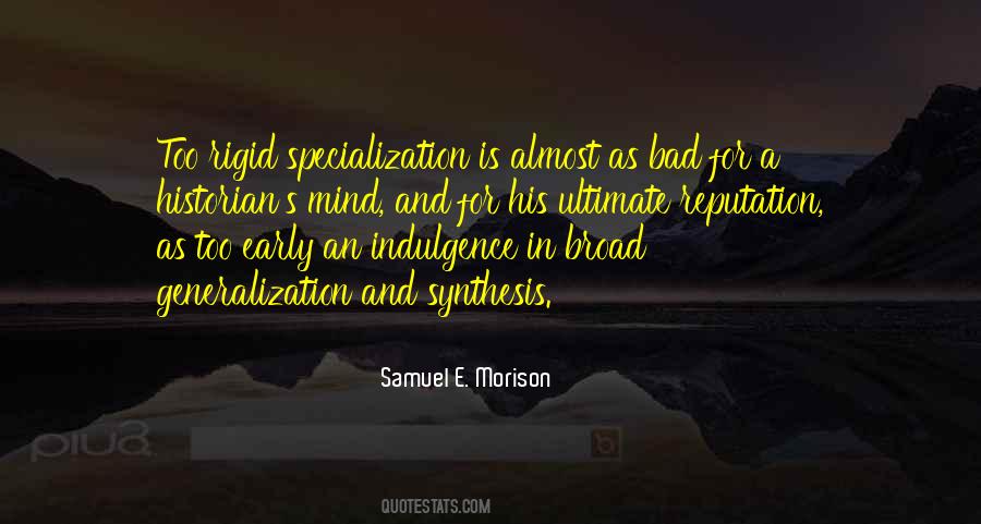 Generalization Or Specialization Quotes #1228849