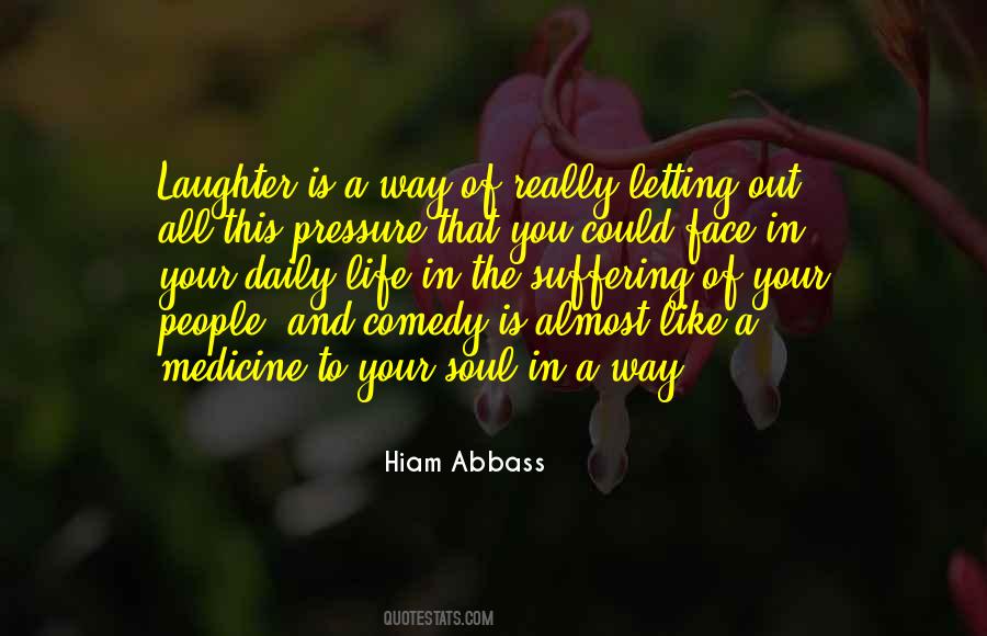 Laughter Comedy Quotes #1262452