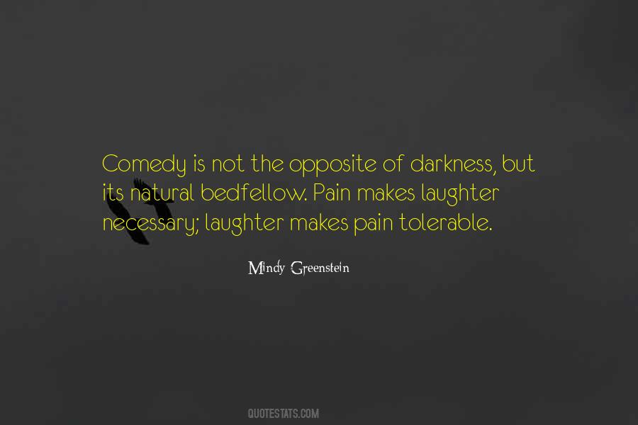 Laughter Comedy Quotes #1320430