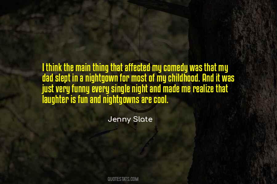 Laughter Comedy Quotes #1472702