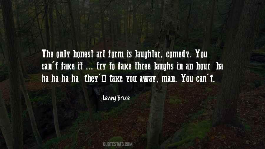 Laughter Comedy Quotes #514507