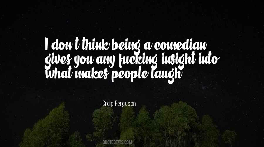 Laughter Comedy Quotes #732831