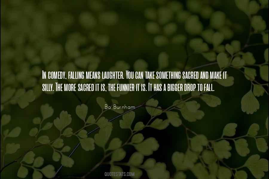 Laughter Comedy Quotes #916965