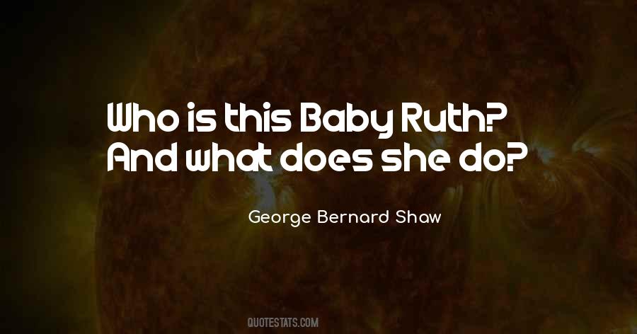 Baby Ruth Quotes #1432912
