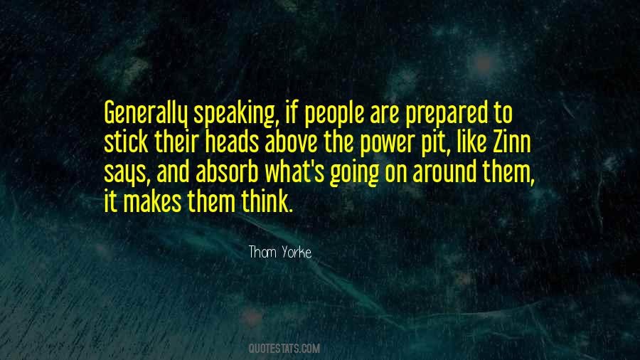 Generally Speaking Quotes #1160780