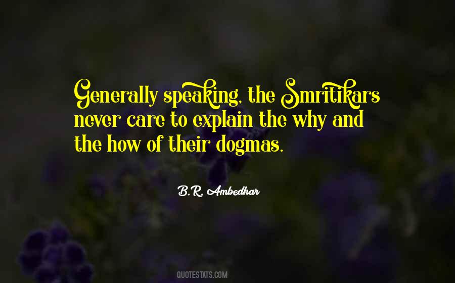 Generally Speaking Quotes #447002