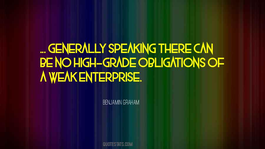 Generally Speaking Quotes #627600