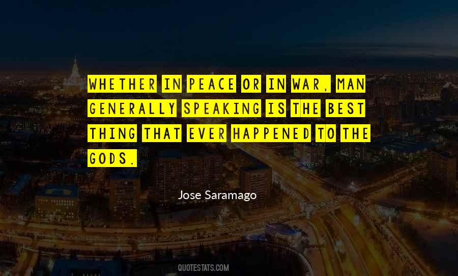 Generally Speaking Quotes #930400